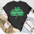 Funny Couples St Pattys Day I Love His Leprechaun Unisex T-Shirt Unique Gifts