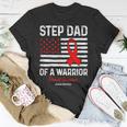 Heart Disease Survivor Support Step Dad Of A Warrior Unisex T-Shirt Unique Gifts