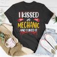 Her Wedding Anniversary Gift I Kissed A Mechanic I Like It Unisex T-Shirt Unique Gifts