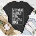 Husband Father King Blessed Man Black Pride Dad Gift Unisex T-Shirt Unique Gifts