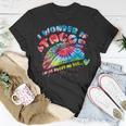 I Wonder If Tacos Think About Me Too Tie Dye Funny Mexican Unisex T-Shirt Unique Gifts