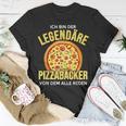 Ich Bin Der Legendäre Pizzabäcker Weltbester Pizzabäcker T-Shirt Lustige Geschenke