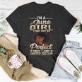Im A June Girl I June Not Be Perfect Im Limited Edition Unisex T-Shirt Unique Gifts