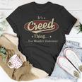 Its A Creed Thing You Wouldnt Understand Personalized Name Gifts With Name Printed Creed Unisex T-Shirt Funny Gifts