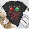 Jingle Balls Tinsel Tits Couple Christmas Couples Matching T-shirt Funny Gifts