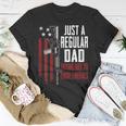 Just A Regular Dad Trying Not To Raise Liberals On Back T-Shirt Funny Gifts