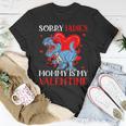 Kids Sorry Ladies Mommy Is My Valentine Trex Mom Toddler Boy T-Shirt Funny Gifts