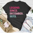 Legende Seit Dezember 1973 Geburtstag T-Shirt Lustige Geschenke