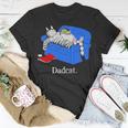Lzrcat Dadcat Unisex T-Shirt Unique Gifts