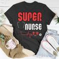 Not All Heroes Wear Capes Celebrating Our Super Nurses Unisex T-Shirt Unique Gifts