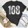 Number 108 Unisex T-Shirt Unique Gifts