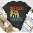 Officer Hero Myth Legend Retro Vintage Polizistin T-Shirt Lustige Geschenke