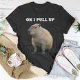 Ok I Pull Up Capybara V2 Unisex T-Shirt Unique Gifts