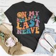 On My Husbands Last Nerve Groovy On Back Unisex T-Shirt Unique Gifts