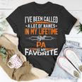 Pa Is My Favorite Name In My Lifetime Shirt Father Day Unisex T-Shirt Unique Gifts