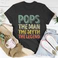 Pops The Man The Myth The Legend Christmas Unisex T-Shirt Unique Gifts