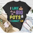 Pottery I Like Big Pots Keramik-Topfmacher Für Künstler T-Shirt Lustige Geschenke