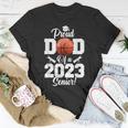 Proud Dad Of A Basketball Senior 2023 Funny Basketball Dad Unisex T-Shirt Unique Gifts