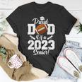 Proud Dad Of A Football Senior 2023 Funny Football Dad Unisex T-Shirt Unique Gifts