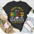 Proud Hbcu Uncle Of A Hbcu Graduate Family Class Of 2023 Unisex T-Shirt Unique Gifts