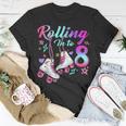 Rolling Into 8Th Birthday Roller Skates 8 Year Old Rolling Unisex T-Shirt Unique Gifts