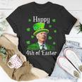 St Patricks Day Happy 4Th Of Easter Anti Joe Biden T-Shirt Funny Gifts
