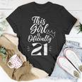 This Girl Is Officially 21 Birthday 21St Military Party Unisex T-Shirt Unique Gifts