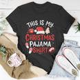 This Is My Christmas Pajama Shirt Unisex T-Shirt Unique Gifts