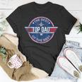 Top Dad The Best Of The Best Cool 80S 1980S Fathers Day Unisex T-Shirt Unique Gifts