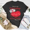 This Is My Valentine Nurse Cute Love Hearts Valentines Day T-shirt Funny Gifts