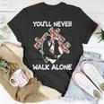 Youll Never Walks Alone Father Daughter Autism Dad Unisex T-Shirt Unique Gifts