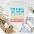 100 Years Of Being Awesome 100Th Birthday Time Breakdown Unisex T-Shirt Unique Gifts