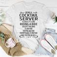 Being A Cocktail Server Like Riding A Bike  Unisex T-Shirt