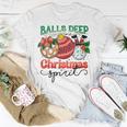Balls Deep In Christmas Spirit Santa Xmas Holiday T-shirt Personalized Gifts