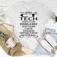 Being A Ct Tech Like Riding A Bike Unisex T-Shirt Funny Gifts