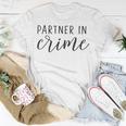 Best Friend Partner In Crime T-shirt Funny Gifts