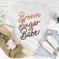 Brown Sugar Babe Proud Woman Black Melanin Pride Unisex T-Shirt Unique Gifts