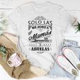 Camiseta De Mujer Las Mejores Madres Son Abuelas Gift For Womens Unisex T-Shirt Unique Gifts