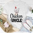 Chicken Uncle Funny Country Farm Animal Unisex T-Shirt Unique Gifts