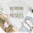 Delivering The Best Presents Xmas Labor And Delivery Nurse T-shirt Funny Gifts