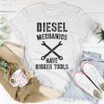 Diesel Mechanic | Bigger Tools Diesel Mechanics Gift Unisex T-Shirt Unique Gifts