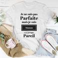 Edition Limitée Maman Parfaite T-Shirt Lustige Geschenke