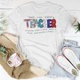 Gift Teach Love Inspire Teacher TeachingUnisex T-Shirt Unique Gifts