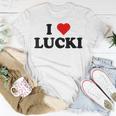 I Love Lucki I Heart Lucki Unisex T-Shirt Unique Gifts