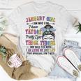 Januaru Girl I Am Who I Am I Have Tatoos Pretty Eyes Thick Thighs And Cuss Too Much I Am Living My Best Life Your Approval Isn’T Need - Womens Soft Style Fitted Unisex T-Shirt Funny Gifts