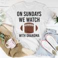 On Sundays We Watch With Grandma Family Football Toddler Unisex T-Shirt Unique Gifts