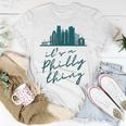 Philadelphia Citizen Its A Philly Thing T-Shirt Funny Gifts