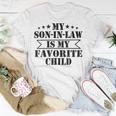 My Son In Law Is My Favorite Child Family T-Shirt Funny Gifts