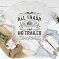 All Trash No Trailer Park Whiskey Redneck Rv T-shirt Personalized Gifts