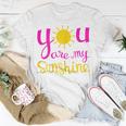 You Are My Sunshine For Women Pink And Yellow Gift For Womens Unisex T-Shirt Unique Gifts